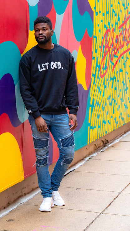 LET GOD. - Black Sweatshirt Puff print - Faith Love Africa